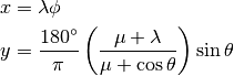 x &= \lambda \phi \\
y &= \frac{180^{\circ}}{\pi}\left(\frac{\mu + \lambda}{\mu + \cos \theta}\right)\sin \theta